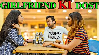 GIRLFRIEND KI DOST  Hyderabad Diaries [upl. by Gorski581]