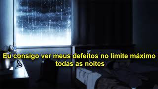 nothingnowhere  letdown Legendado [upl. by Sirroned]