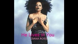 DIANA ROSS He Lives In You [upl. by Berk]