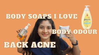 Favorite Body soaps  Get rid of Body Odor  Treat Back Acne [upl. by Attelliw663]