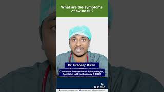 What are the Symptoms of Swine Flu  PACE Hospitals Short swineflu [upl. by Humfrey]