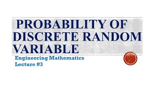 Probability Of Discrete Random Variable [upl. by Nanreit]