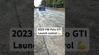 Launch control testing the 2023 VW Polo GTI volkswagen fun [upl. by Martell]