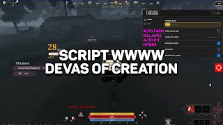 Devas Of Creation Script Hack  Auto Farm Auto Hit Kill Aura Hitbox Extender [upl. by Roinuj572]