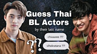 Guess Thai BL Actors by Their Last Name ThaiBLGAME [upl. by Alfonzo6]