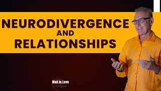 How Does Neurodivergence Affect Relationships   Dr David Hawkins [upl. by Sahcnip857]