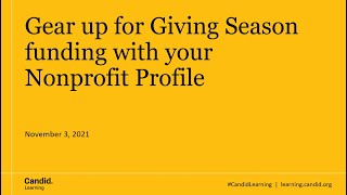 Gear up for Giving Season funding with your Nonprofit Profile [upl. by Neerom]