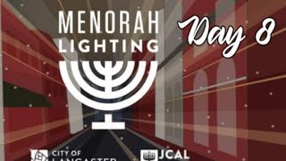 Menorah Lighting Day 8 [upl. by Halland]