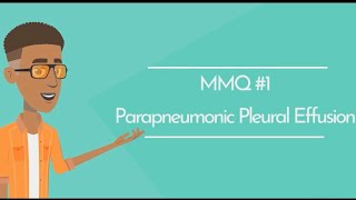 MMQ1  What is a ParaPneumonic Effusion [upl. by Enelime27]