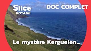 Reclus sur lîle Kerguelen I SLICE VOYAGE I Doc Complet [upl. by Nirrep453]