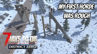 MY FIRST HORDE WAS ROUGH 7 DAYS TO DIE DISTRICT ZERO MOD EP20 [upl. by Weisman392]