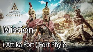 Assassins Creed Odyssey Mission  Attika Fort  Fort Phyle [upl. by Le]