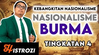 SEJARAH TINGKATAN 4  Bab 2  Nasionalisme Burma Myanmar [upl. by Leryt]