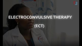 Electroconvulsive Therapy  ECT [upl. by Skillern]