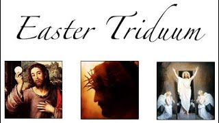 Easter Triduum explained by Fr Jim Plourde [upl. by Nonnarb]