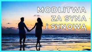 Modlitwa za Syna i Synową Błogosławieństwo i Opieka [upl. by Ettigdirb]