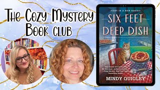 SIX FEET DEEP DISH  THE COZY MYSTERY BOOK CLUB [upl. by Ettevahs]