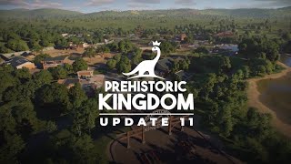 Prehistoric Kingdom  Official Update 11 Trailer [upl. by Reinold]