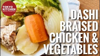 HOW TO MAKE JAPANESE POT AU FEU  Dashi Braised Chicken and Vegetables [upl. by Warton]