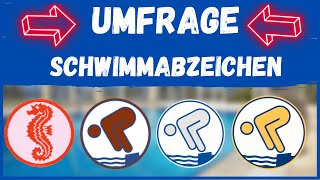 UMFRAGE➡️Welches Schwimmabzeichen hast du⬅️ Schreib es in die Kommentare und TEILE das Video [upl. by Menard]