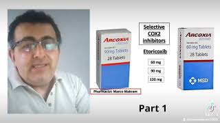 Etoricoxib Arcoxia as NSAIDs intro by Ph Marco Makram [upl. by Sean]