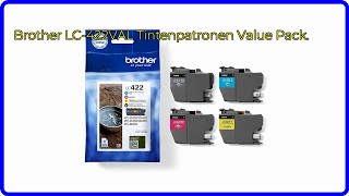 BEWERTUNG 2024 Brother LC422VAL Tintenpatronen Value Pack WESENTLICHE Einzelheiten [upl. by Larcher]