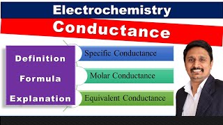 conductance  specific conductance  molar and equivalent conductance  formulae and units [upl. by Perzan278]