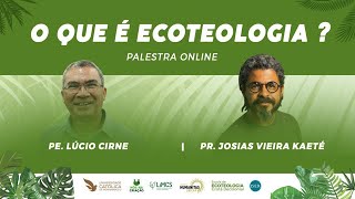 quotO Que é Ecoteologiaquot  Lançamento da Escola de Ecoteologia Cristã Decolonial [upl. by Luci802]