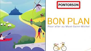 🚲👍PONTORSON Le bon plan pour aller au MontSaintMichel [upl. by Gaidano]