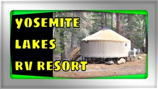 Campground Reviews Yosemite Lakes RV Resort Groveland CA [upl. by Elletnwahs13]