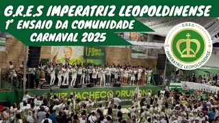 1º ENSAIO DA IMPERATRIZ PRA O CARNAVAL 2025 [upl. by Yelnek]