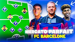 🇪🇸 MON MERCATO PARFAIT du FC BARCELONE 20242025 [upl. by Ayahsal]