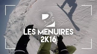 HORS SÉRIE N°1 ★ LES MENUIRES 2K16 ★ [upl. by Paul]