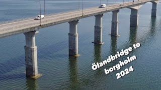 Ölandsbron till Borgholm  Öland  Sweden  July 2024 [upl. by Araik]