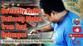 Balisong Maker from Taal Batangas Philippines The Batangas Balisong Making [upl. by Adiela]