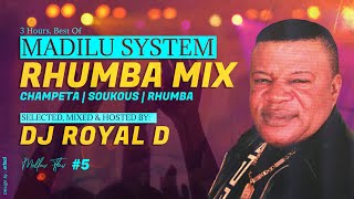 MADILU SYSTEM RHUMBA VIDEO MIX  DJ ROYAL D [upl. by Edialeda]