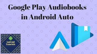 Google Play Audiobooks in Android Auto [upl. by Ynaffad350]