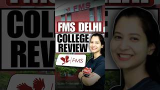 Is it worth joining FMS Delhi  College review🔥🚀 shorts [upl. by Sancha]