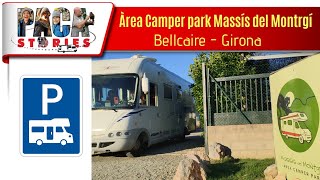 🅿 🚐 Area Camper Park Massis del Montgri en Bellcaire un AREA de AUTOCARAVANAS casi perfecta [upl. by Annert]