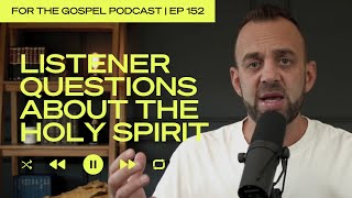 Listener Questions About the Holy Spirit  Costi Hinn  EP 152 [upl. by Edmund670]