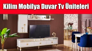 Kilim Mobilya Duvar Tv Üniteleri [upl. by Adnuhsat]