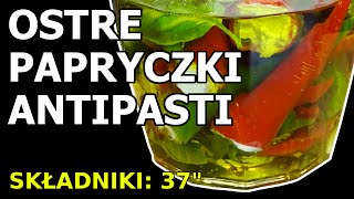 Ostre papryczki antipasti [upl. by Ziagos]