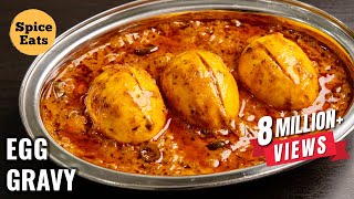 RESTAURANT STYLE EGG GRAVY  RESTAURANT STYLE EGG MASALA  EGG CURRY BY SPICE EATS [upl. by Annoyt]