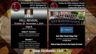 Shelbyville Bible Holiness Church  Fall Revival 10302024 PM [upl. by Kane]