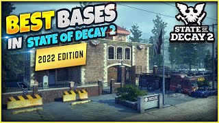 State Of Decay 2 BEST BASES ON EVERY MAP 2024 EDITION  FULL GUIDE ON EVERY MAP [upl. by Arahd123]