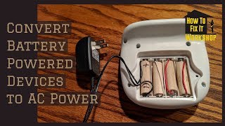 Convert Battery Powered Devices to AC Power [upl. by Akinaj]