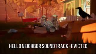 hello neighbor soundtrackevicted [upl. by Noelle]