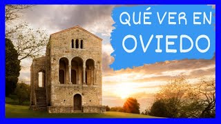 GUÍA COMPLETA ▶ Qué ver en la CIUDAD de OVIEDO ESPAÑA 🇪🇸 🌏 Turismo y viajes a ASTURIAS [upl. by Norrv577]