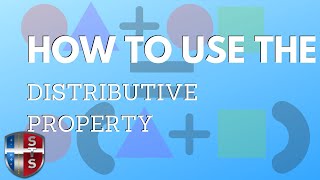 How to use the distributive property [upl. by Sixela946]