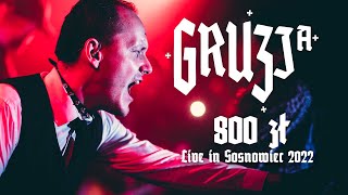 GRUZJA  800zł  Live in Sosnowiec 2022 [upl. by Yrad]